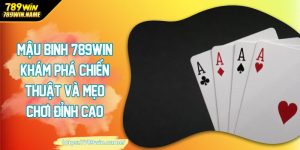 Mậu binh 789win