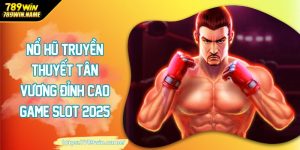 Nổ hũ truyển thuyết tân vuong