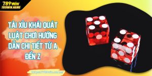 Tài xỉu khái quát luật chơi
